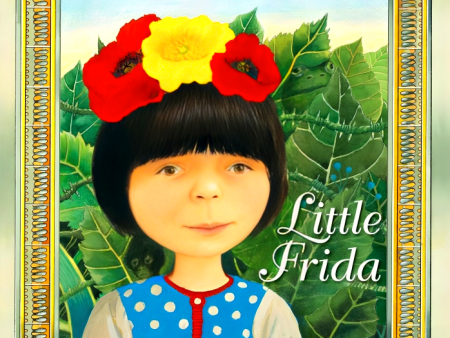 Little Frida: A Story of Frida Kahlo Online Sale