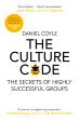 The Culture Code: The Secrets of Highly Successful Groups For Cheap