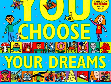 You Choose Your Dreams Cheap